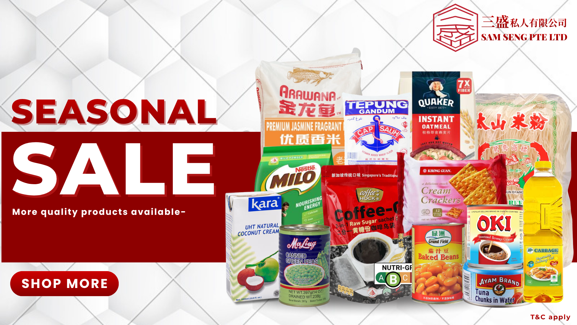 Sam Seng seasonal sale featuring rice, flour, noodles, canned food, beverages and cooking oil